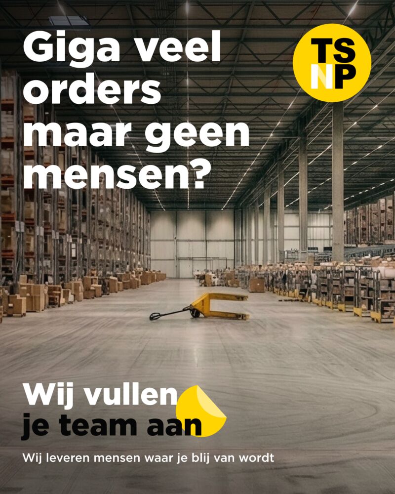B2B-post: Giga veel orders maar geen mensen? Wij vullen je team aan.